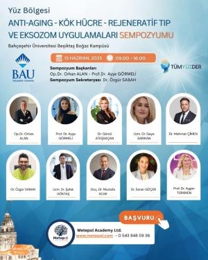 ANTİ -AGİNG ,KÖK HÜCRE , REJENERATİF TIP VE EKZOZOM UYGULAMALARI SEMPOZYUMU